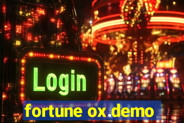 fortune ox.demo